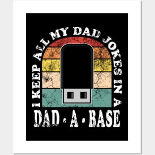 I Keep All My Dad Jokes in a Dad-a-base Vintage Retro Sunset Posters and Art